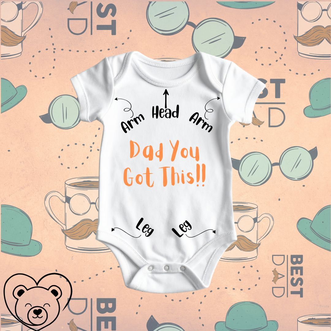 Dad You Got This Onesie – White Unisex Baby Outfit with Directional Arrows